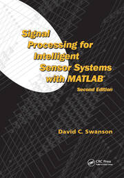Signal Processing for Intelligent Sensor Systems with MATLAB® book cover