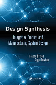 Design Synthesis: Integrated Product and Manufacturing System Design book cover