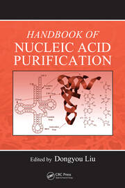 Handbook of Nucleic Acid Purification book cover