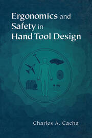 Ergonomics and Safety in Hand Tool Design book cover