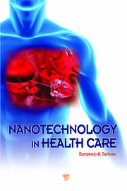 Nanotechnology in Health Care book cover