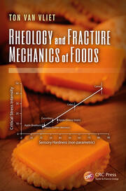 Rheology and Fracture Mechanics of Foods book cover