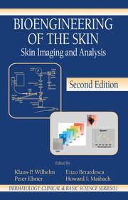 Bioengineering of the Skin: Skin Imaging & Analysis book cover
