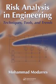 Risk Analysis in Engineering: Techniques, Tools, and Trends book cover