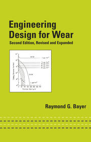 Engineering Design for Wear, Revised and Expanded book cover