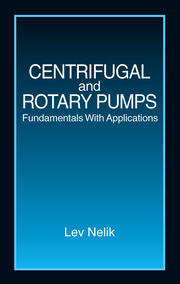 Centrifugal & Rotary Pumps: Fundamentals With Applications book cover