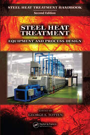 Steel Heat Treatment: Equipment and Process Design book cover