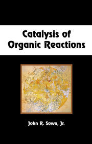 Catalysis of Organic Reactions book cover