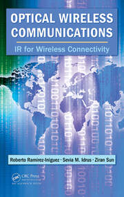 Optical Wireless Communications: IR for Wireless Connectivity book cover