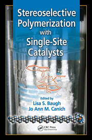 Stereoselective Polymerization with Single-Site Catalysts book cover