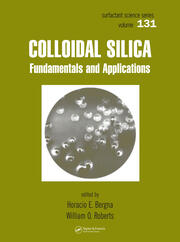 Colloidal Silica: Fundamentals and Applications book cover