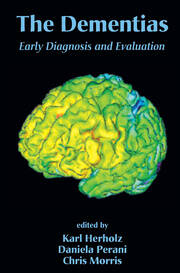 The Dementias: Early Diagnosis and Evaluation book cover