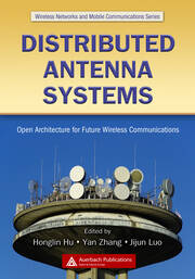 Distributed Antenna Systems: Open Architecture for Future Wireless Communications book cover
