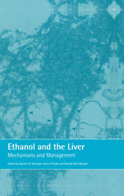 Ethanol and the Liver: Mechanisms and Management book cover