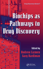 Biochips as Pathways to Drug Discovery book cover