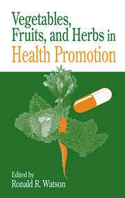Vegetables, Fruits, and Herbs in Health Promotion book cover