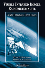 Visible Infrared Imager Radiometer Suite: A New Operational Cloud Imager book cover