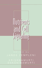 Nutrients and Cell Signaling book cover