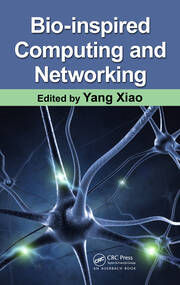Bio-Inspired Computing and Networking book cover