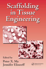 Scaffolding In Tissue Engineering book cover