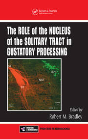 The Role of the Nucleus of the Solitary Tract in Gustatory Processing book cover