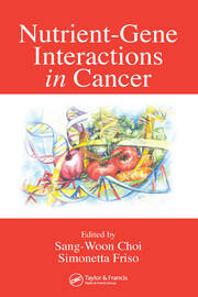 Nutrient-Gene Interactions in Cancer book cover