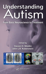 Understanding Autism: From Basic Neuroscience to Treatment book cover