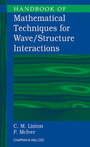 Handbook of Mathematical Techniques for Wave/Structure Interactions book cover