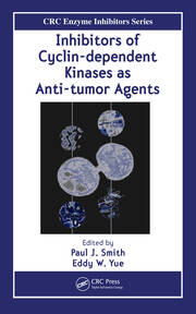 Inhibitors of Cyclin-dependent Kinases as Anti-tumor Agents book cover