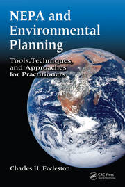NEPA and Environmental Planning: Tools, Techniques, and Approaches for Practitioners book cover