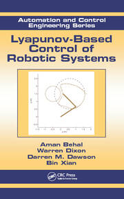 Lyapunov-Based Control of Robotic Systems book cover