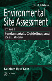 Environmental Site Assessment Phase I: A Basic Guide, Third Edition book cover