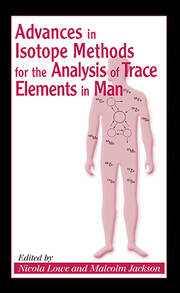 Advances in Isotope Methods for the Analysis of Trace Elements in Man book cover