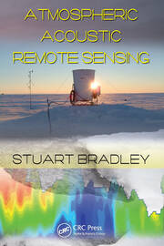 Atmospheric Acoustic Remote Sensing: Principles and Applications book cover