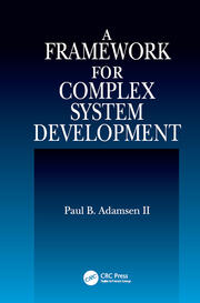 A Framework for Complex System Development book cover
