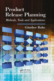 Product Release Planning: Methods, Tools and Applications book cover