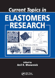 Current Topics in Elastomers Research book cover