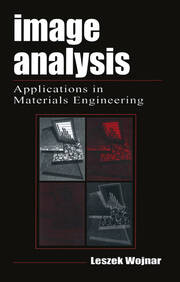 Image Analysis: Applications in Materials Engineering book cover