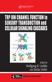 TRP Ion Channel Function in Sensory Transduction and Cellular Signaling Cascades book cover