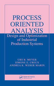 Process Oriented Analysis: Design and Optimization of Industrial Production Systems book cover