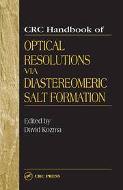 CRC Handbook of Optical Resolutions via Diastereomeric Salt Formation book cover