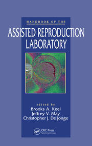 Handbook of the Assisted Reproduction Laboratory book cover