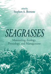 Seagrasses: Monitoring, Ecology, Physiology, and Management book cover