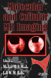 Molecular and Cellular MR Imaging book cover