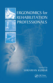 Ergonomics for Rehabilitation Professionals book cover