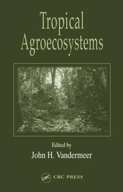 Tropical Agroecosystems book cover