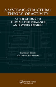 A Systemic-Structural Theory of Activity: Applications to Human Performance and Work Design book cover