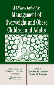 A Clinical Guide for Management of Overweight and Obese Children and Adults book cover