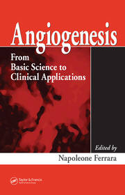Angiogenesis: From Basic Science to Clinical Applications book cover