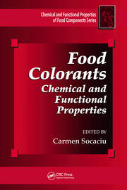 Food Colorants: Chemical and Functional Properties book cover